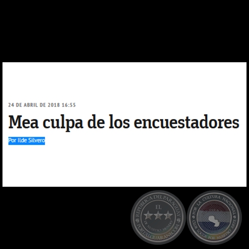MEA CULPA DE LOS ENCUESTADORES - Por ILDE SILVERO